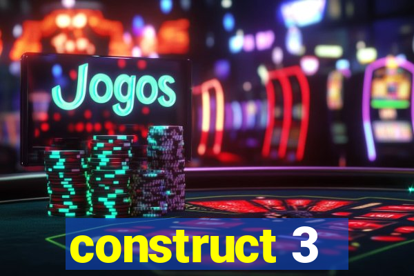 construct 3 - criar jogos